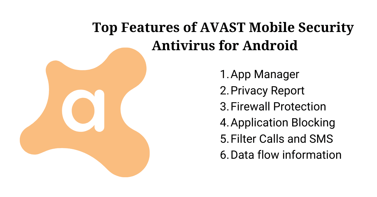 Features of AVAST Mobile Security Antivirus for Android