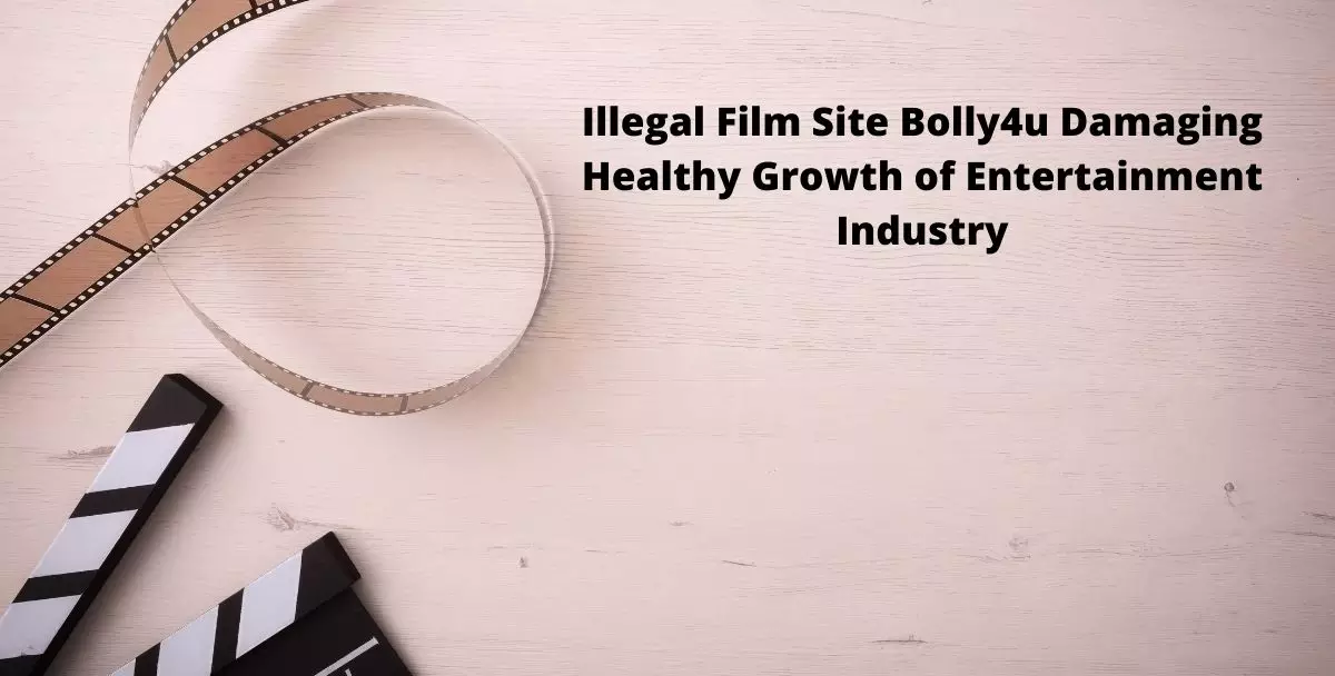 Illegal Film Site Bolly4u Damaging Healthy Growth of Entertainment Industry