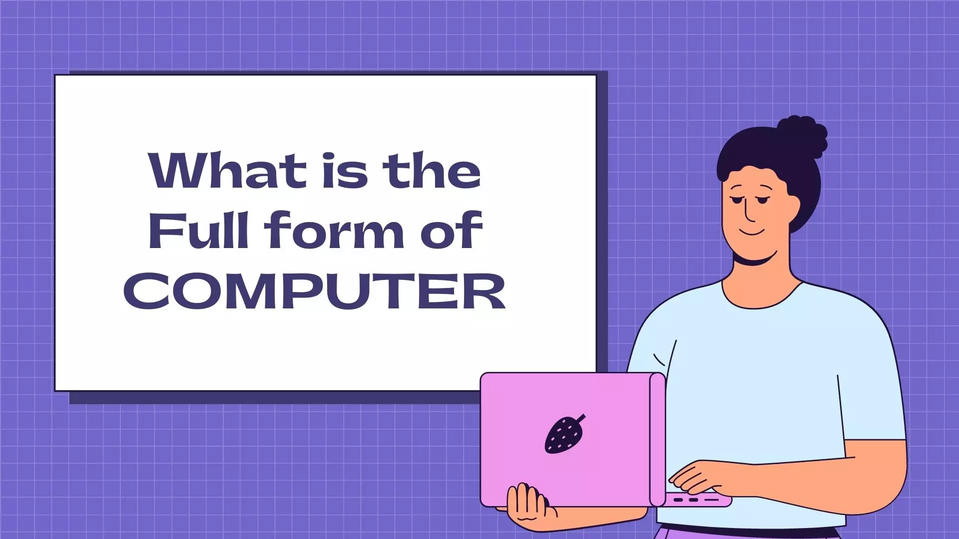 COMPUTER Full Form – What is the Full form of COMPUTER