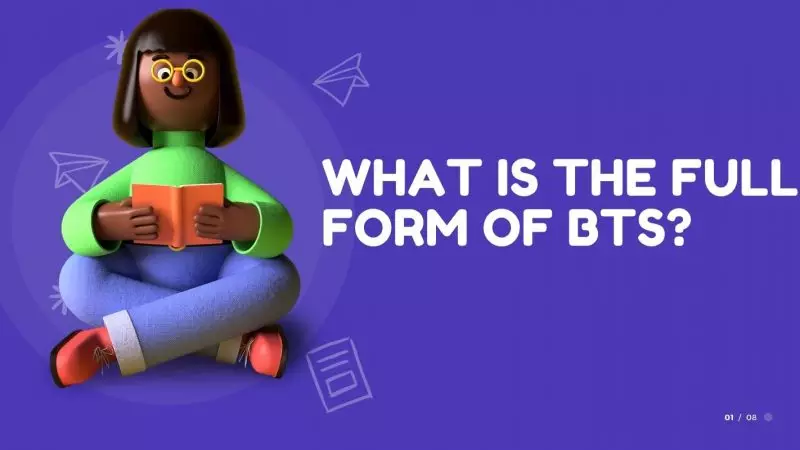 What is the full form of BTS?