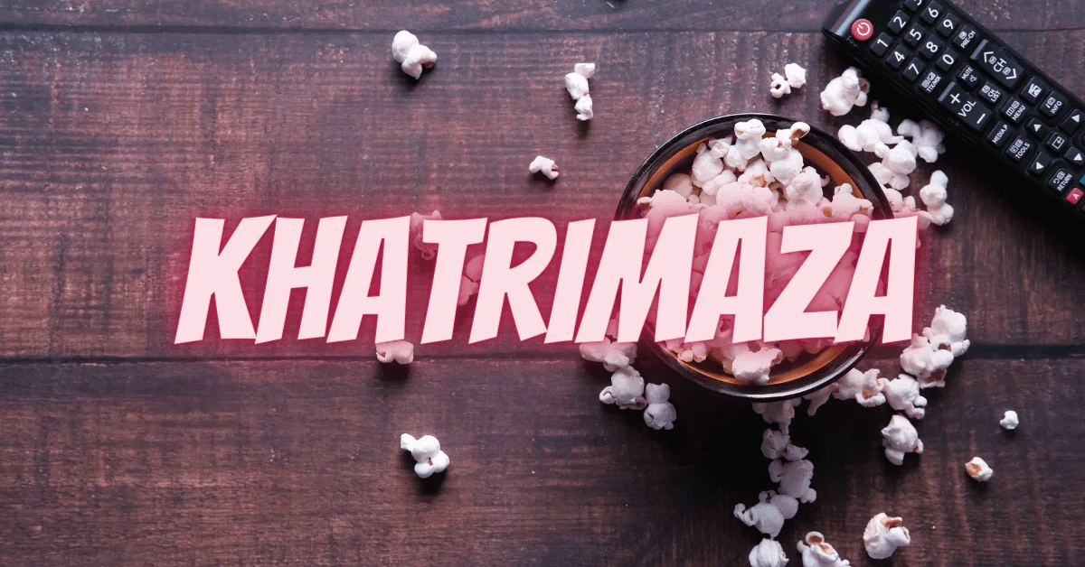Khatrimaza: Features, How to Download Movies and Alternatives