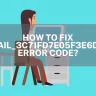 How to Fix pii_email_3c71fd7e05f3e6d820db Error Code