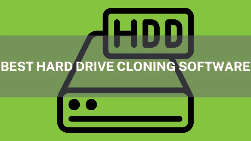 Best Hard Drive Cloning Software 2022