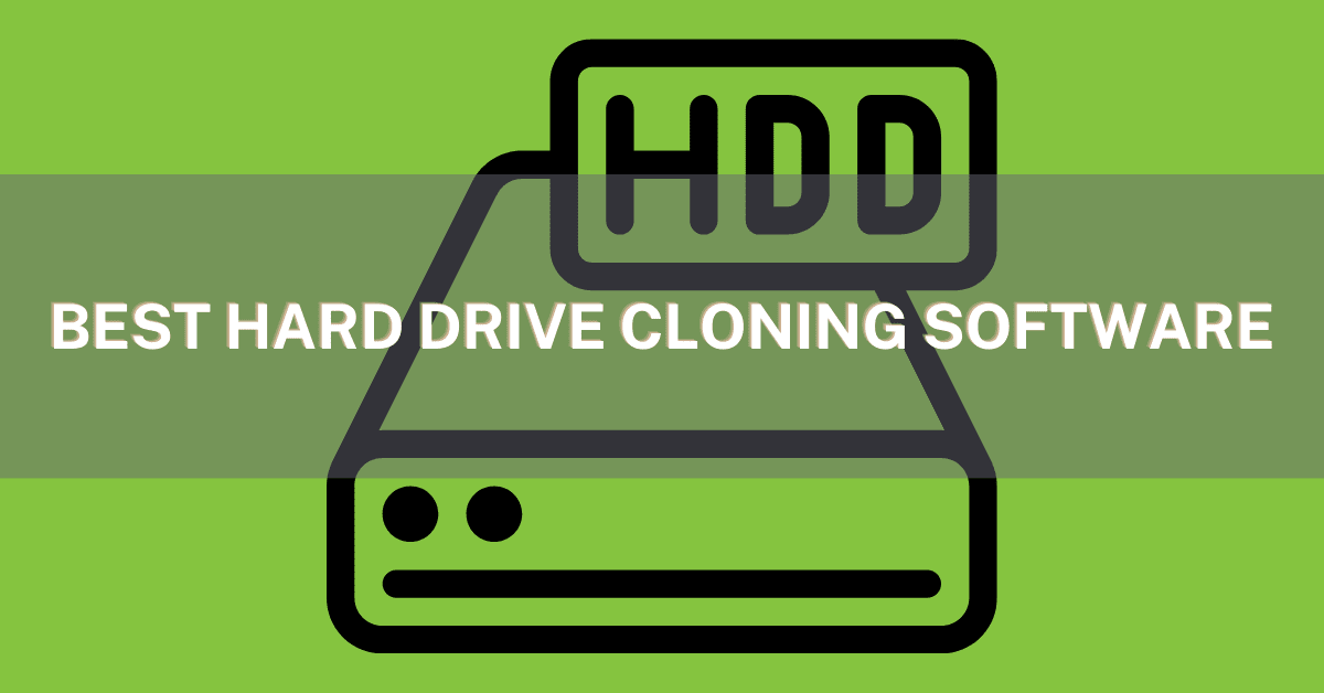 Best Hard Drive Cloning Software 2022