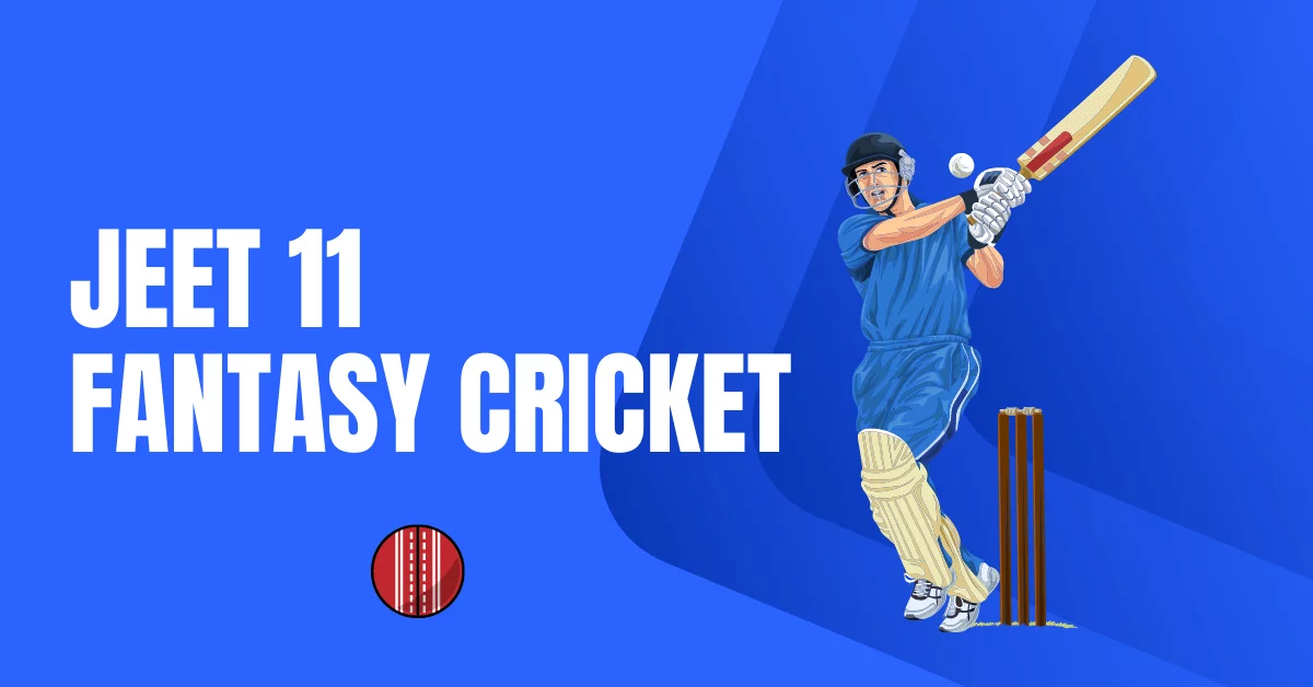 Jeet 11 – Play Fantasy Leagues | Fantasy Cricket Online