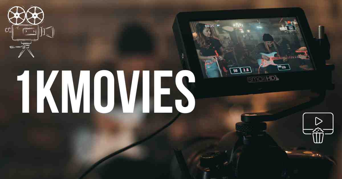 Top 20 1KMovies Alternatives to Watch Movies and TV Shows