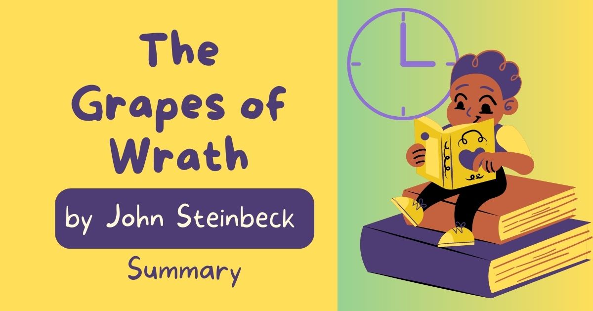 The Grapes of Wrath by John Steinbeck: Summary