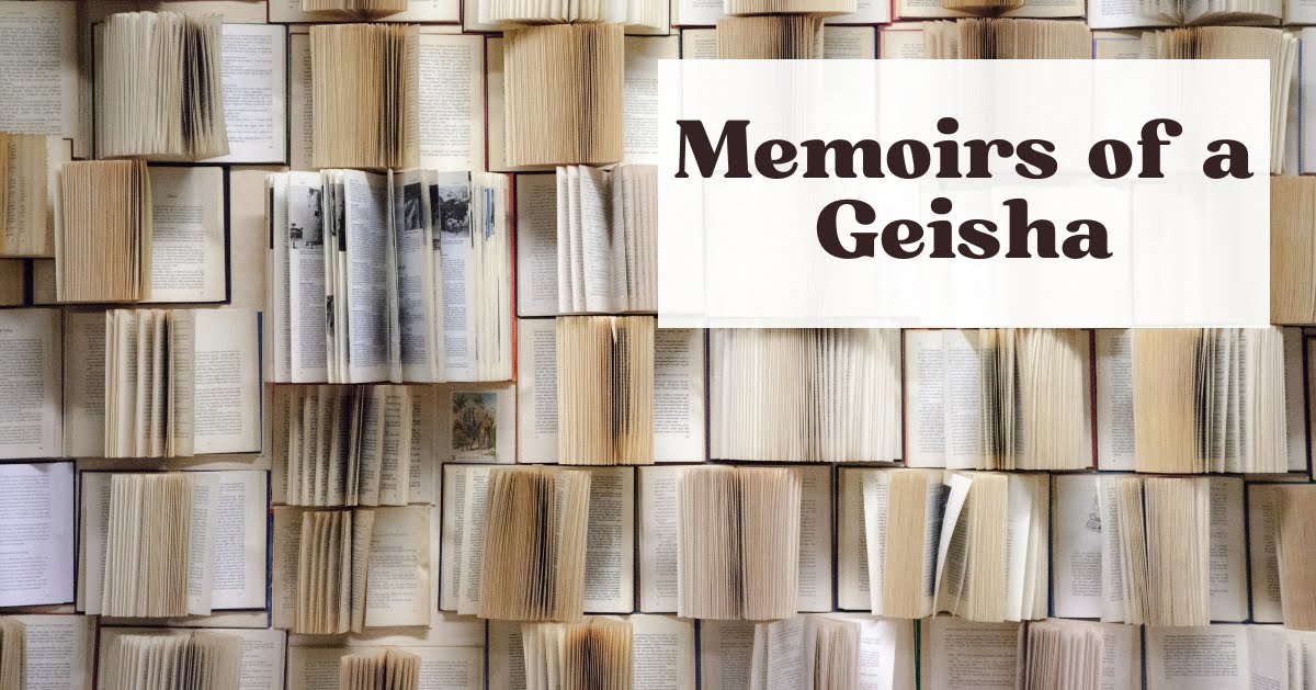 Guide for Memoirs of a Geisha Readers