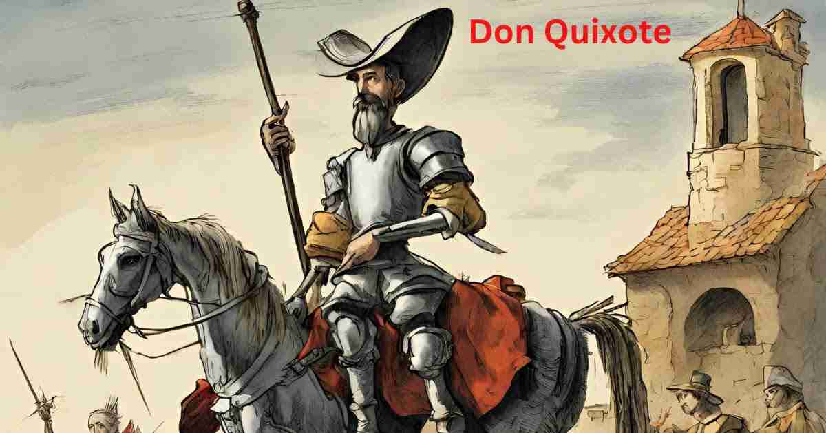 Don Quixote Summary